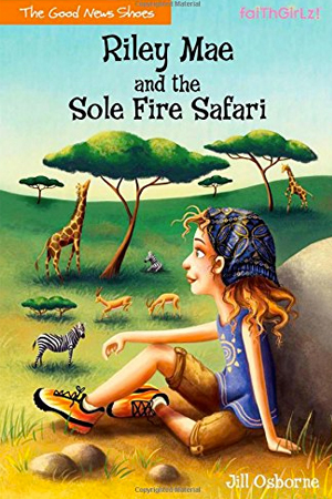 Riley Mae and the Sole Fire Safari